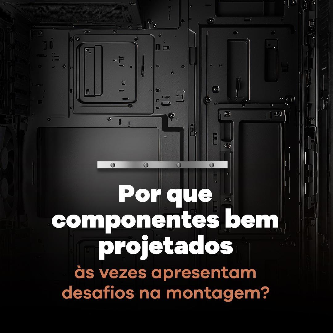 Por Que Componentes Bem Projetados Às Vezes Apresentam Desafios na Montagem Industrial? 
